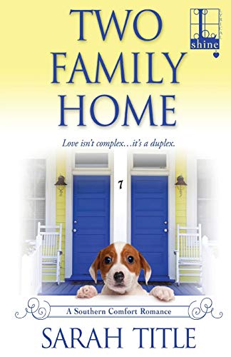 Two Family Home (Southern Comfort, Band 4)