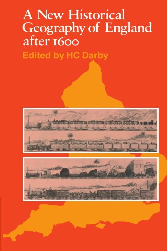 A New Historical Geography of England after 1600