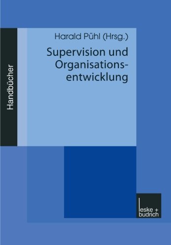 Supervision und Organisationsentwicklung: Handbuch 3