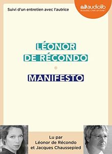 Manifesto - Livre Audio 1 CD MP3 - Suivi d'un Entretien avec l'Autrice