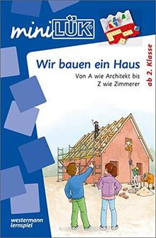 miniLÜK: Wir bauen ein Haus: Ab 2. Klasse