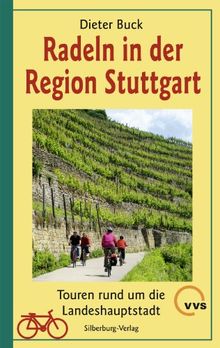 Radeln in der Region Stuttgart: Touren rund um die Landeshauptstadt