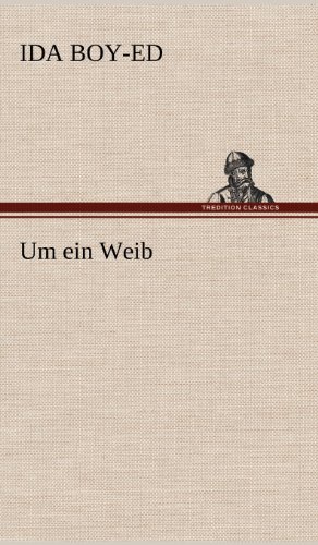 Um ein Weib