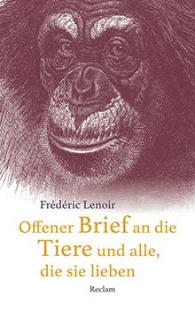 Offener Brief an die Tiere und alle, die sie lieben