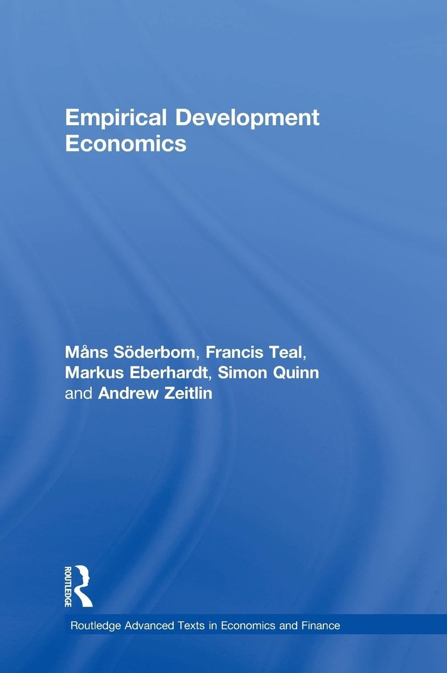 Empirical Development Economics (Routledge Advanced Texts in Economics and Finance, 24, Band 24)