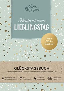 Heute ist mein Lieblingstag • Mein Glückstagebuch • Journal in A5, Hardcover: Nachhaltiges Eintragbuch mit kurzen Fragen für jeden Tag. Pro Tag eine Seite mit inspirierenden Fragen (pen2nature books)