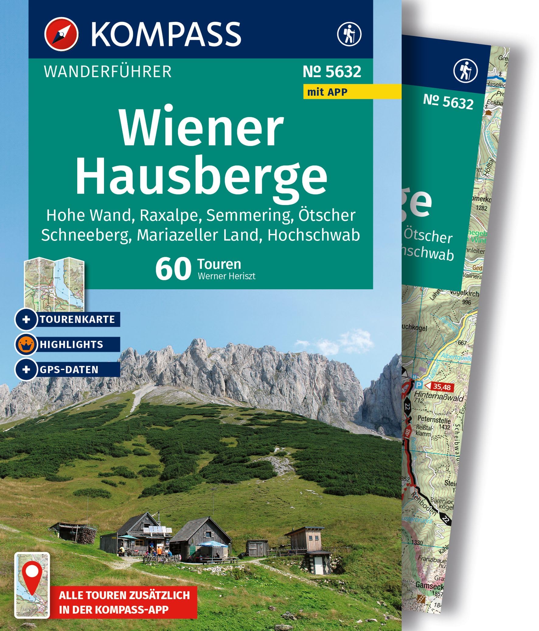 KOMPASS Wanderführer Wiener Hausberge, 60 Touren mit Extra-Tourenkarte: mit Touren und GPS-Daten in der KOMPASS-App