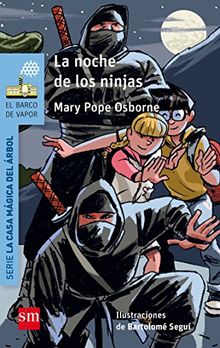 La noche de los ninjas (El Barco de Vapor Azul)