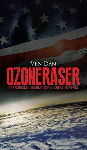 Ozoneraser: Terrorism + Technology = Great Mayhem