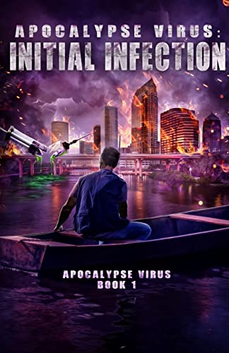 Apocalypse Virus Initial Infection: A Pandemic of Monstrous Proportions