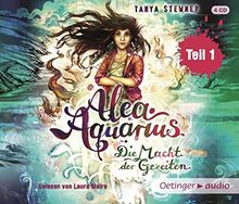 Alea Aquarius: Die Macht der Gezeiten - Teil 1 (4 CD)