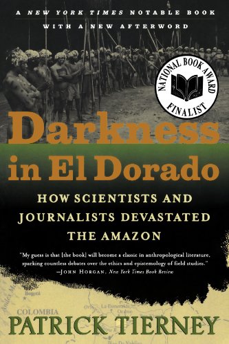 Darkness in El Dorado: How Scientists and Journalists Devastated the Amazon