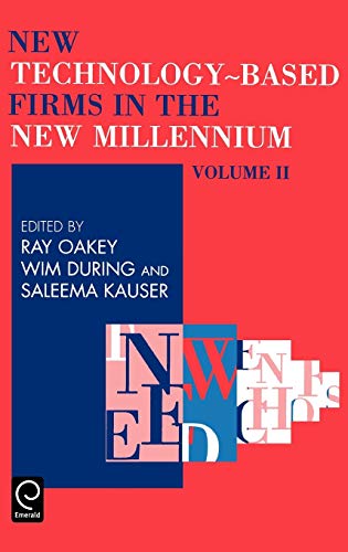 New Technology Based Firms in the New Millennium Volume II: 2 (New Technology-Based Firms Series)