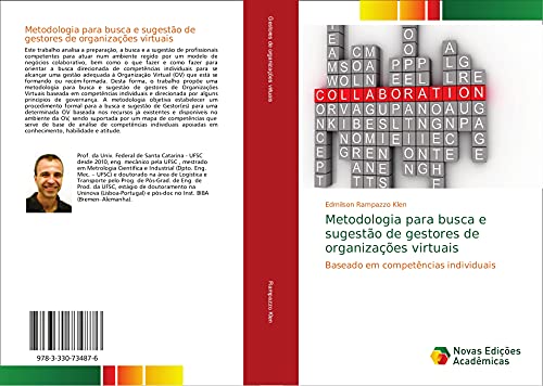 Metodologia para busca e sugestão de gestores de organizações virtuais: Baseado em competências individuais