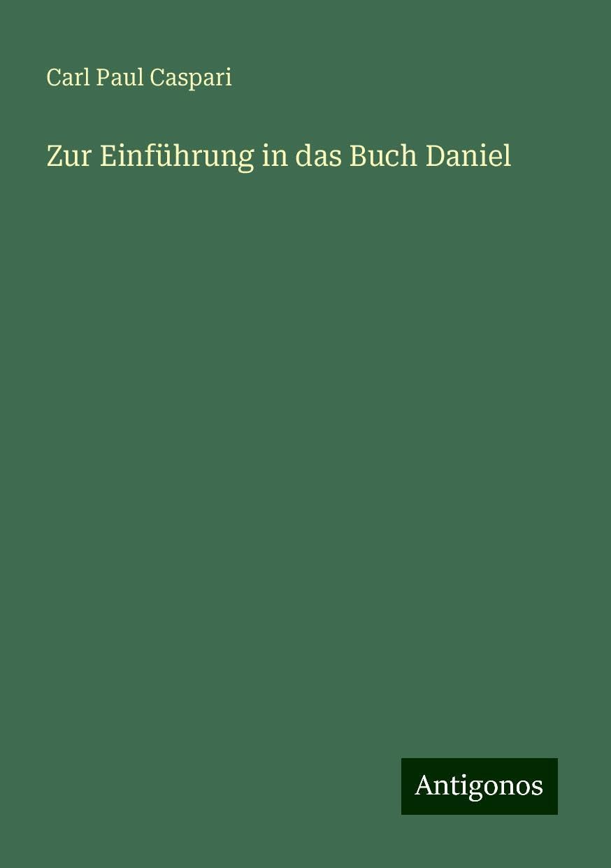 Zur Einführung in das Buch Daniel