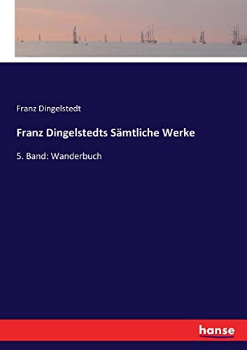 Franz Dingelstedts Sämtliche Werke - Franz Dingelstedt Kartoniert (TB)