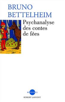 Psychanalyse des contes de fées