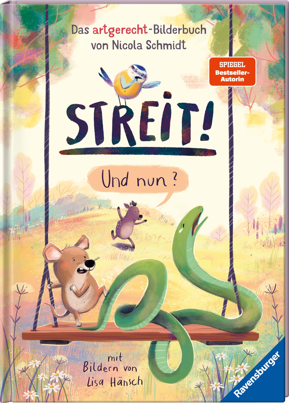 Schmidt, Nicola: Streit! Und nun? Das artgerecht-Bilderbuch von Nicola Schmidt - Kinderbuch ab 3 Jahre, Bilderbuch, Vorlesebuch