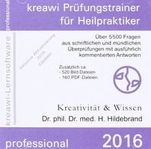 kreawi Prüfungstrainer für Heilpraktiker professional 2016, 1 CD-ROM Über 5500 Fragen aus schriftlichen und mündlichen Überprüfungen mit kommentierten Antworten.  Mit 500 Bild-, u.150 PDF-Dateien. Inklusive Aktualisierung 2016 (Update)