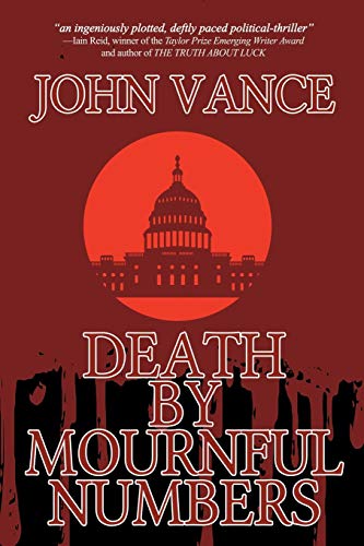 Death by Mournful Numbers (A D.C. Thriller, Band 1)