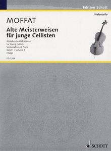 Alte Meisterweisen 1 Fuer Junge Cellisten 1. Violoncello, Klavier