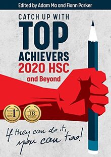 Catch Up With Top Achievers: 2020 HSC and Beyond