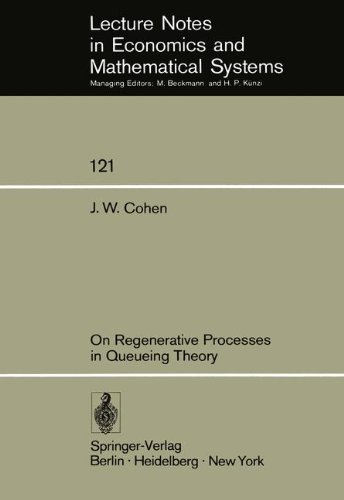 On Regenerative Processes in Queueing Theory (Lecture Notes in Economics and Mathematical Systems, Band 121)