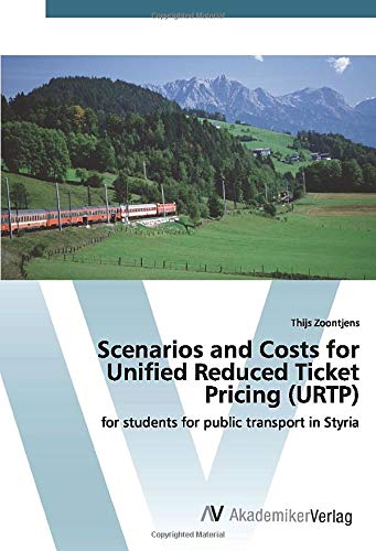 Scenarios and Costs for Unified Reduced Ticket Pricing (URTP): for students for public transport in Styria