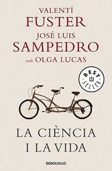 La ciència i la vida (BEST SELLER, Band 26200)