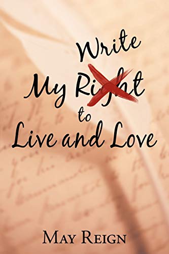 My Write to Live and Love