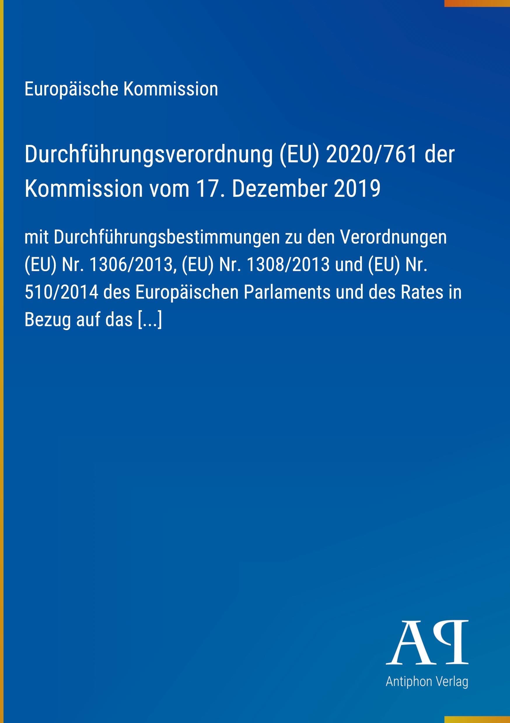 Durchführungsverordnung (EU) 2020/761 der Kommission vom 17. Dezember 2019