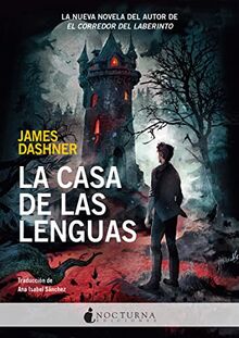 La Casa de las Lenguas (Literatura Mágica, Band 131)