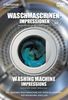Waschmaschinen-Impressionen