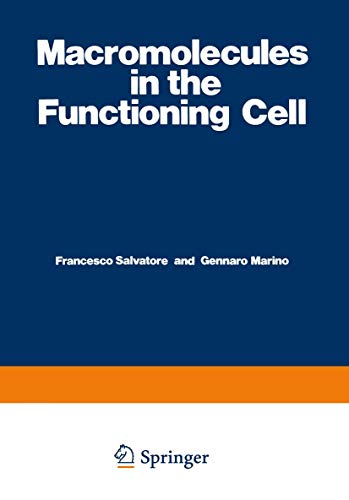 Macromolecules in the Functioning Cell