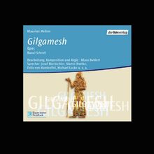 Das Gilgamesch-Epos, 3 Audio-CDs