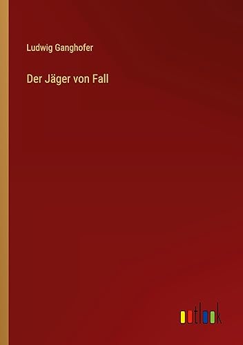 Der Jäger von Fall