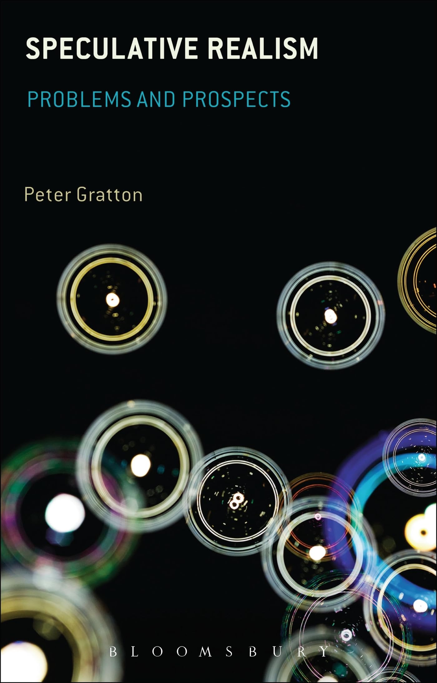 Speculative Realism: Problems and Prospects
