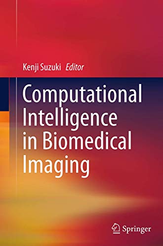 Computational Intelligence in Biomedical Imaging