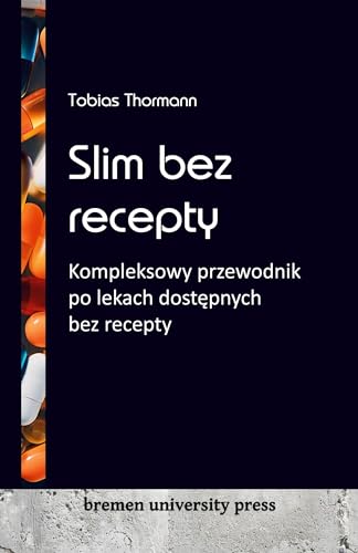 Slim bez recepty: Kompleksowy przewodnik po lekach dost¿pnych bez recepty dla utraty wagi