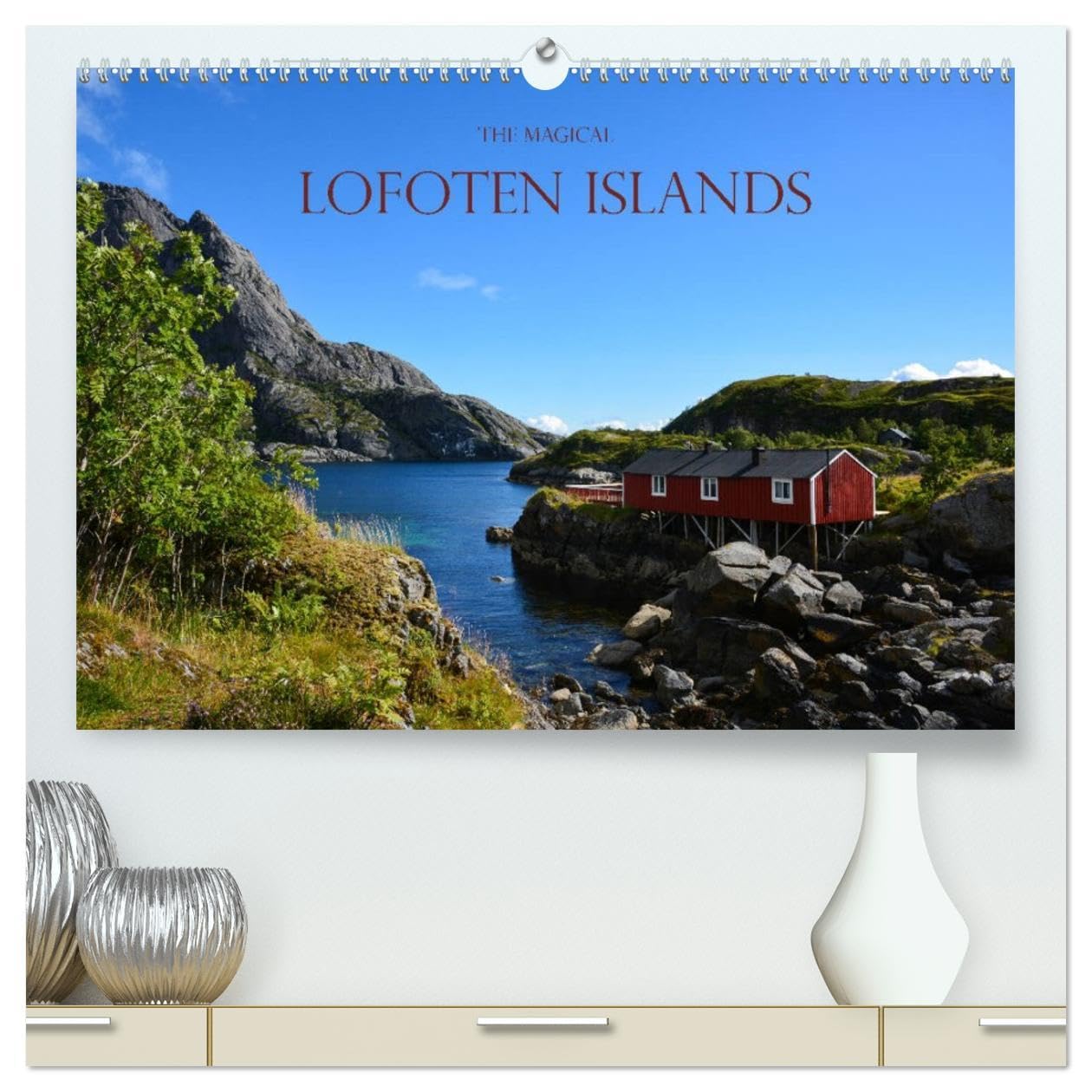 The magical Lofoten Islands (High Quality Premium Wall Calendar 2026 DIN A2 landscape),CALVENDO 12 Month Wall Calendar: Beautiful islands in Norway with wonderful landscapes