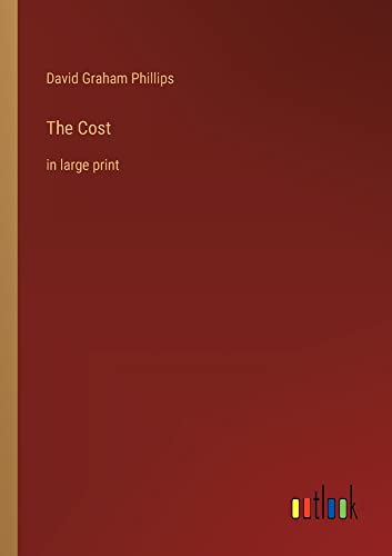 The Cost: in large print