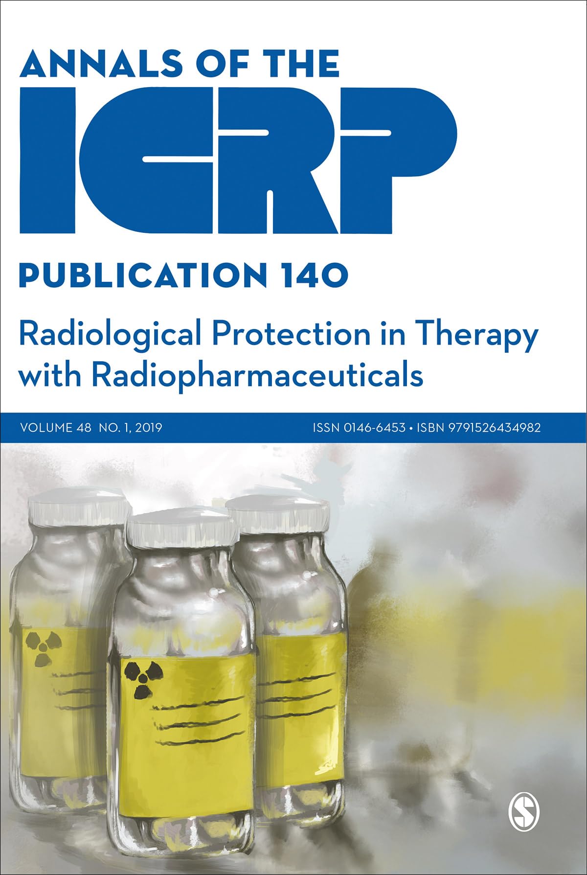 ICRP Publication 140: Radiological Protection in Therapy with Radiopharmaceuticals (Annals of the Icrp, Band 140)
