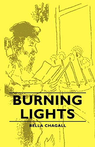 Bella Chagall Burning Lights