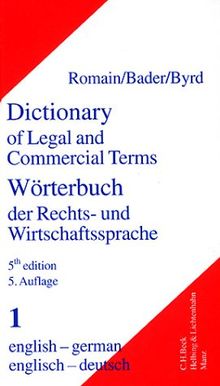 Wörterbuch der Rechts- und Wirtschaftssprache, Englisch, 2 Bde., Tl.1, Englisch-Deutsch: Teil I