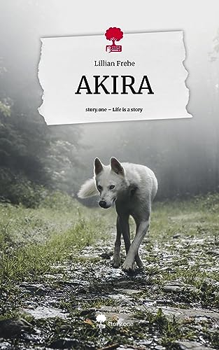 AKIRA. Life is a Story - story.one