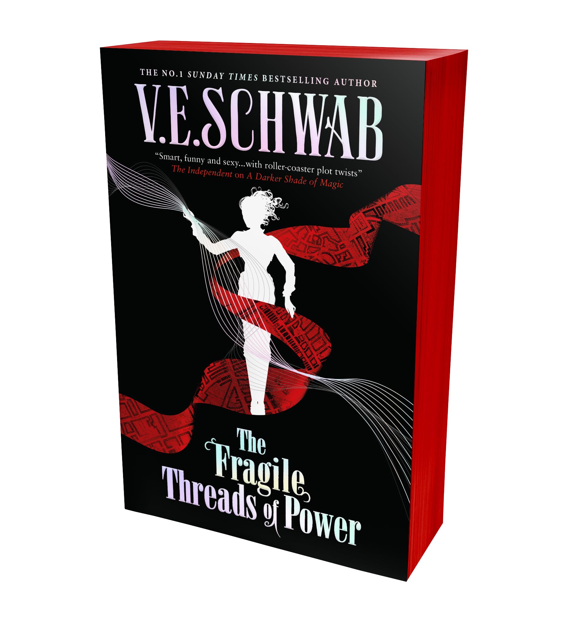 Schwab, V. E. The Fragile Threads Of Power, V.E. Schwab
