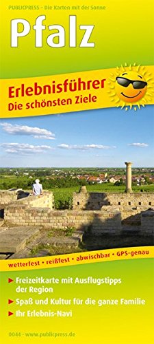 Pfalz: Erlebnisführer mit Informationen zu Freizeiteinrichtungen auf der Kartenrückseite, wetterfest, reißfest, abwischbar, GPS-genau. 1:160000 (Erlebnisführer / EF)