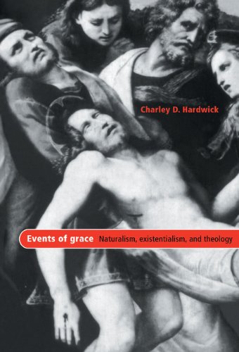 Events of Grace: Naturalism, Existentialism, and Theology