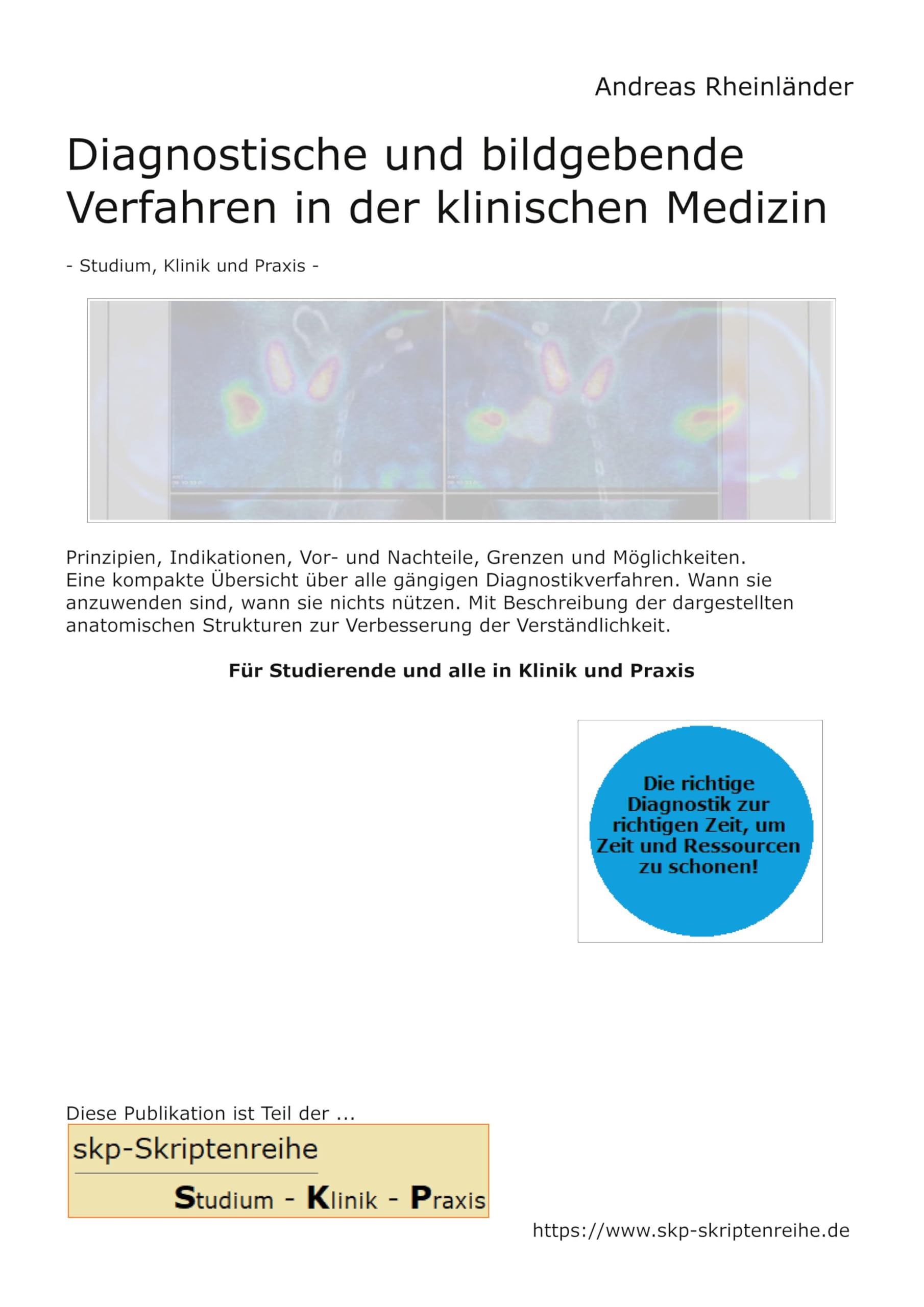 Diagnostische und bildgebende Verfahren in der klinischen Medizin