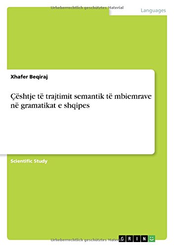 Çështje të trajtimit semantik të mbiemrave në gramatikat e shqipes